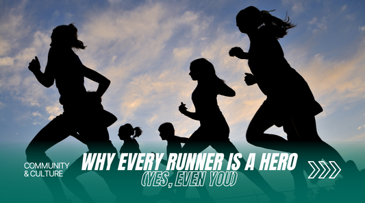 Why Every Runner is a Hero (Yes, Even You)